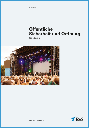 Das Bild zeigt das Cover des BVS-Lehrbuchs Band 4a Öffentliche Sicherheit und Ordnung. In der Kopfzeile stehen Michael Conrad, Günter Haslbeck und Band 4a. Weiter unten links steht Kompetenz Wissen Erfolg. Darunter erscheint ein Bild, das eine Frau und einen Mann bei einer Arbeitsbesprechung abbildet. Unter dem Bild stehen der Titel Öffentliche Sicherheit und Ordnung und darunter die vier Listenpunkte 1 Verwaltungsakte und Verordnungen der Sicherheitsbehörden, 2 Zusammenarbeit zwischen Polizei und anderen Behörden, 3 Rechtsbehelfe gegen sicherheitsrechtliche Maßnahmen und 4 Verfolgung und Ahndung von Ordnungswidrigkeiten. Unten rechts auf der Seite befindet sich das Logo der BVS.